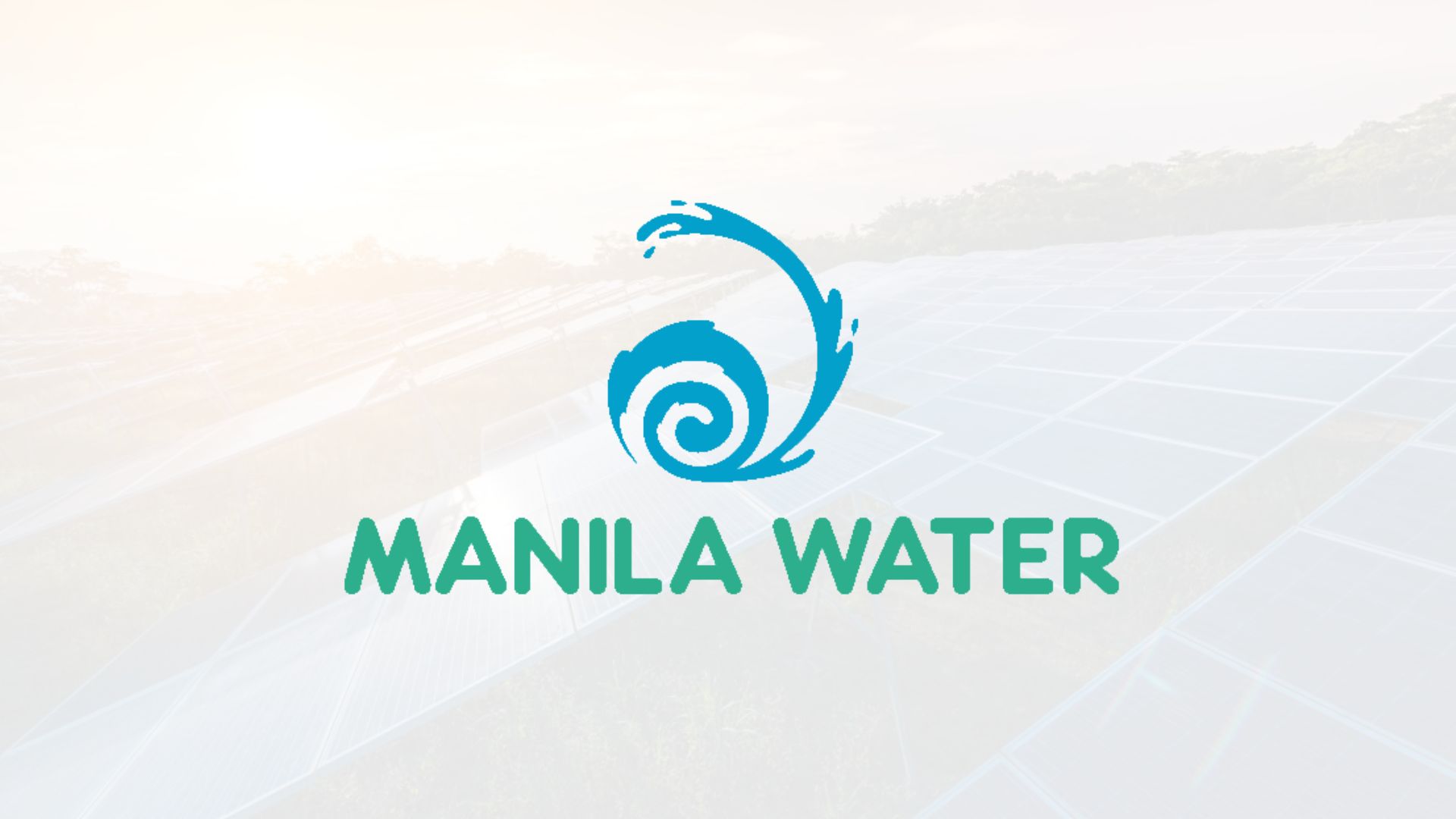 Manila Water to install 2.5 MWp of solar power in three facilities